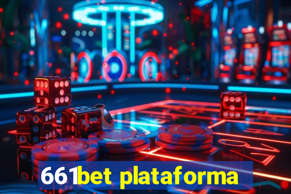 661bet plataforma